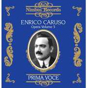 Enrico Caruso in Opera 3 , Enrico Caruso