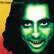 Goes to Hell , Alice Cooper