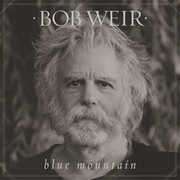 Blue Mountain , Bob Weir