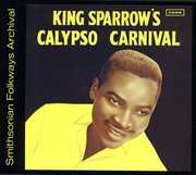 King Sparrow's Calypso Carnival , Mighty Sparrow