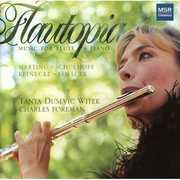 Flautopia - Music for Flute & Piano , Tanya Dusevic