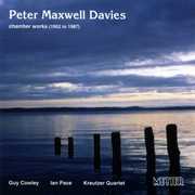 Chamber Works 1952-1987 , Kreutzer Quartet