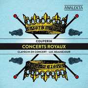 Concerts Royaux , Luc Beausejour
