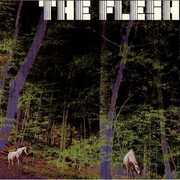 The Flesh , The Flesh