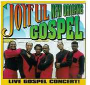 New Orleans Gospel , Joyful