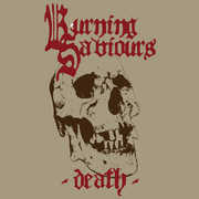 Death , Burning Saviours