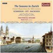 Seasons in Zurich: Choral Music from 18th Century , Purcell Singers