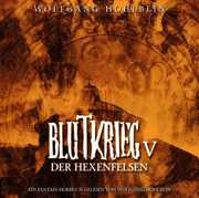 Blutkrieg V: Der Hexenfelsen , Wolfgang Hohlbein