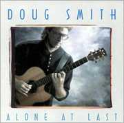 Alone at Last , Doug Smith