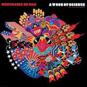 Word of Science , Nightmares on Wax