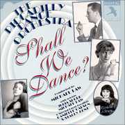 Shall We Dance , Piccadilly Dance Orchestra