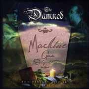 Machine Gun Etiquette Anniversary Live Set , The Damned
