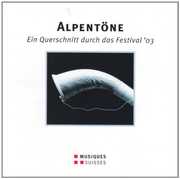 Alpentoene - Ein Querschnitt D /  Various , Various Artists