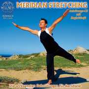 Meridian Stretching: Die Wirksamsten Dehnubungen , Chris