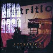 Across the Divide: Live in Holland , Attrition
