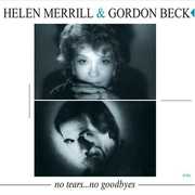 No Tears No Goodbyes , Helen Merrill