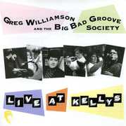 Live at Kellys , Greg Williamson