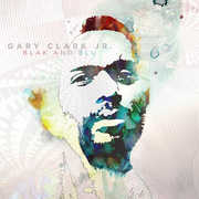 Blak and Blu , Gary Clark Jr.