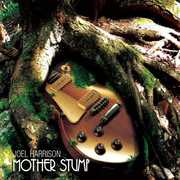 Mother Stump , Joel Harrison