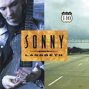 South Of I-10 [Import] , Sonny Landreth