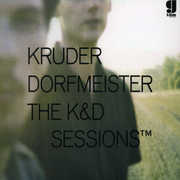 Kruder & Dorfmeister Session , Kruder & Dorfmeister