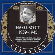 1939-1945 , Hazel Scott