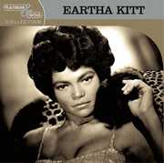 Platinum & Gold Collection , Eartha Kitt