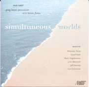 Simultaneous Worlds , Due East