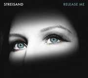 Release Me , Barbra Streisand
