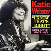 I Know That's Right , Katie Webster