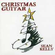 Christmas Guitar , Sean Kelly