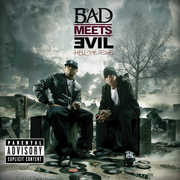 Hell: The Sequel [Explicit Content] , Bad Meets Evil