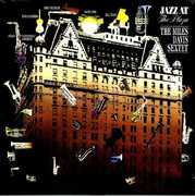 Jazz at the Plaza , Miles Davis Sextet