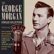 Singles Collection 1949-62 , George Morgan
