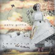 Impossible Dream , Patty Griffin