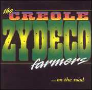 On the Road , The Creole Zydeco Farmers