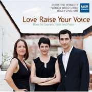 Love Raise Your Voice , Christine Howlett