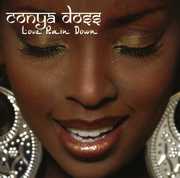 Love Rain Down , Conya Doss