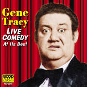 Live Comedy At Its Best , Gene Tracy