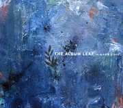 In a Safe Place , The Album Leaf