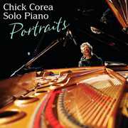 Solo Piano: Portraits [Import] , Chick Corea