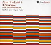 II Carnevale: Music for Choir & Ensemble , S dfunk Chor