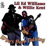 Who's Been Talking , Lil' Ed Williams