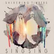 Sing Sing , Shivering Timbers