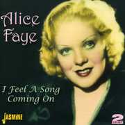 I Feel a Song Coming on [Import] , Alice Faye