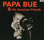Papa Bue and His American Friends , Papa Bue