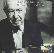 Chopin By Horszowski Through Text & Sound , Mieczyslaw Horszowski