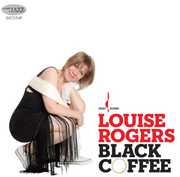 Black Coffee , Louise Rogers