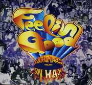 Feelin Good , Nightmares on Wax