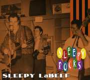 Rocks , Sleepy LaBeef